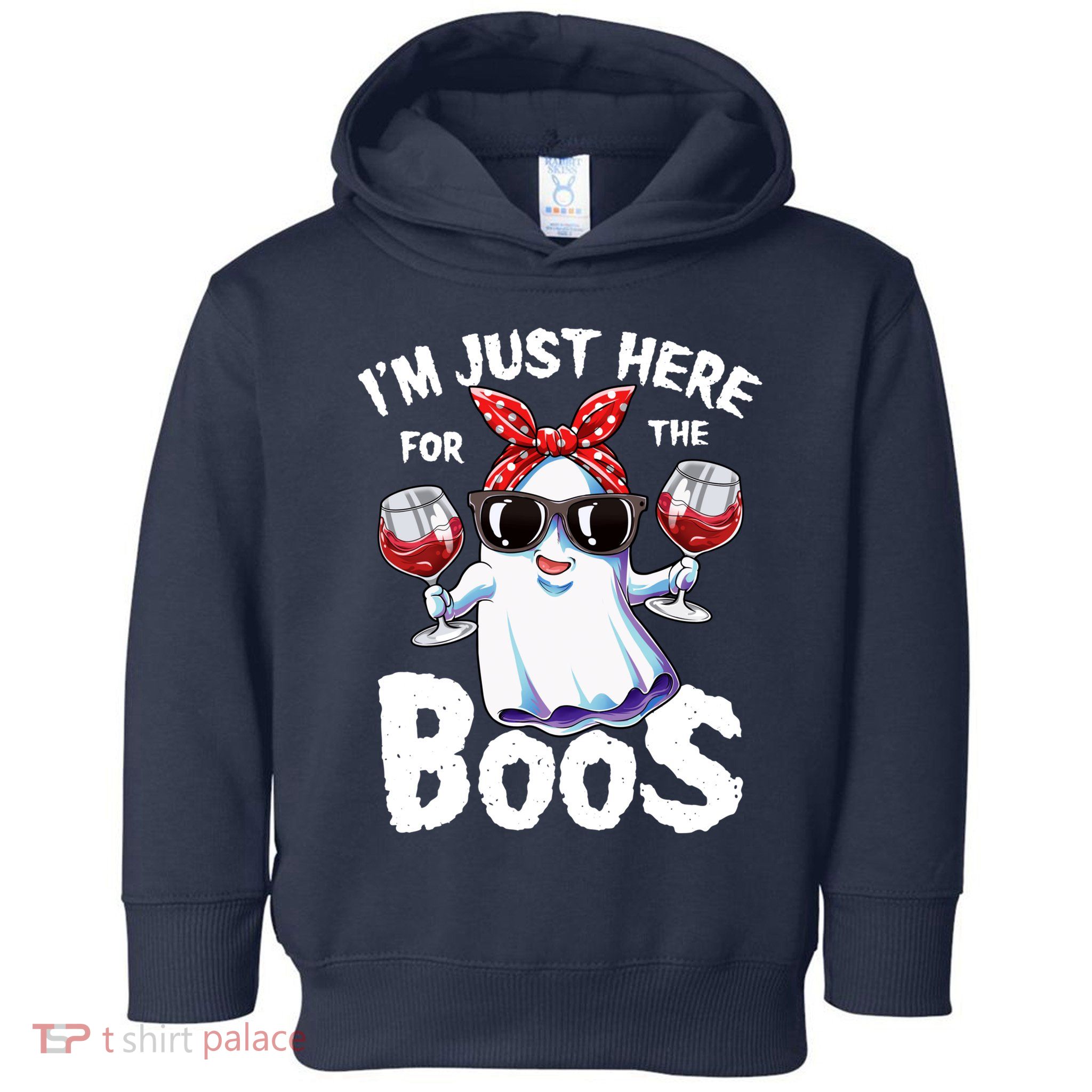 Im Just Here For The Boos Halloween Wo Ghost Cute Funny Toddler Hoodie