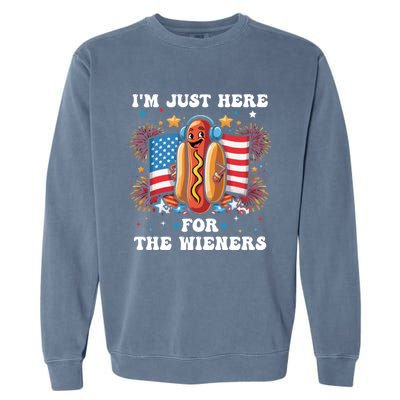 IM Just Here For The Wieners Funny 4th Of July Hot Dog Gift Garment-Dyed Sweatshirt