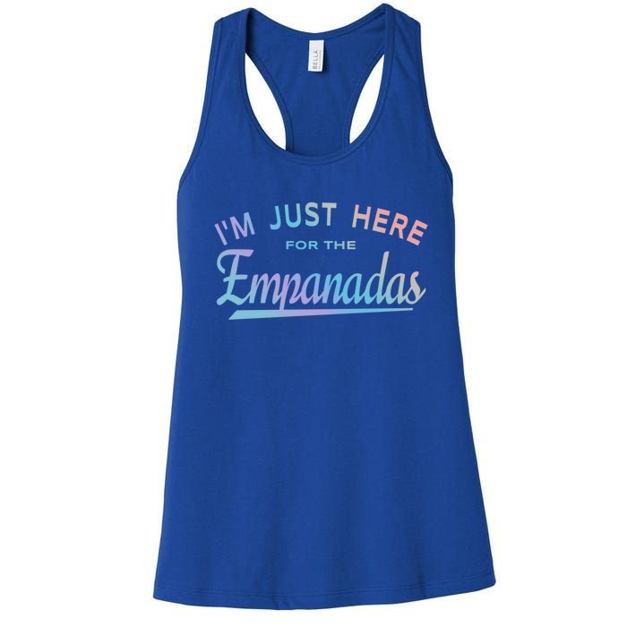 Im Just Here For The Empanadas Gift Women's Racerback Tank