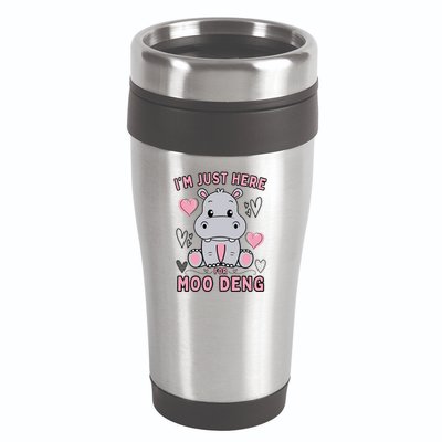 IM Just Here For Moo Deng 16oz Travel Tumbler