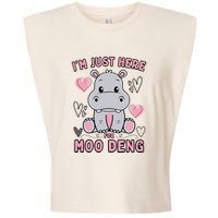 IM Just Here For Moo Deng Garment-Dyed Women's Muscle Tee