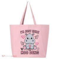 IM Just Here For Moo Deng 25L Jumbo Tote