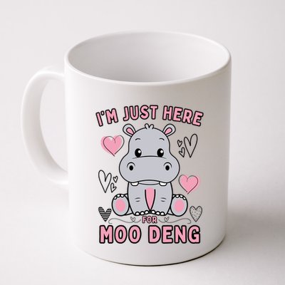 IM Just Here For Moo Deng Mug