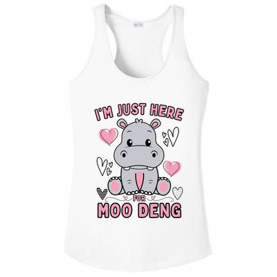 IM Just Here For Moo Deng Ladies PosiCharge Competitor Racerback Tank