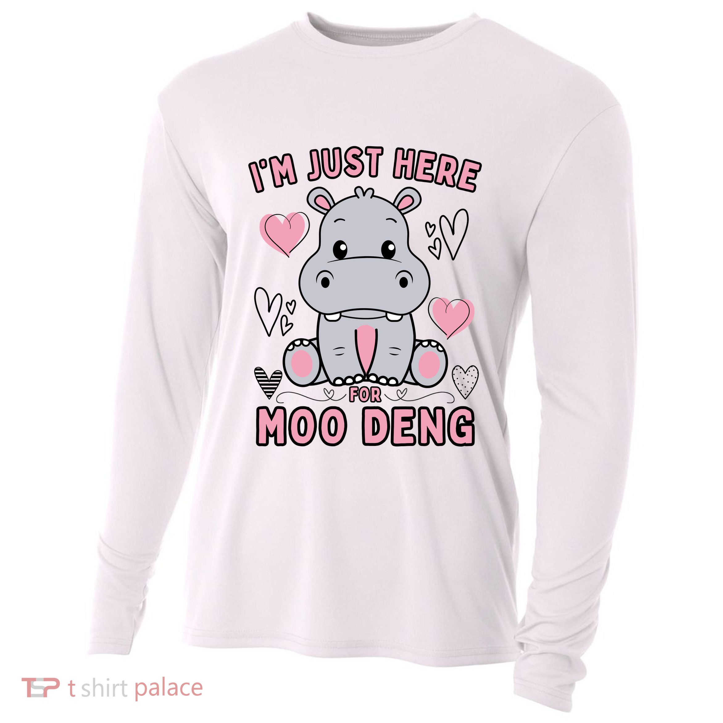 IM Just Here For Moo Deng Cooling Performance Long Sleeve Crew