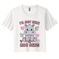 IM Just Here For Moo Deng Crop Top