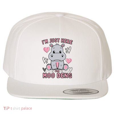 IM Just Here For Moo Deng Wool Snapback Cap