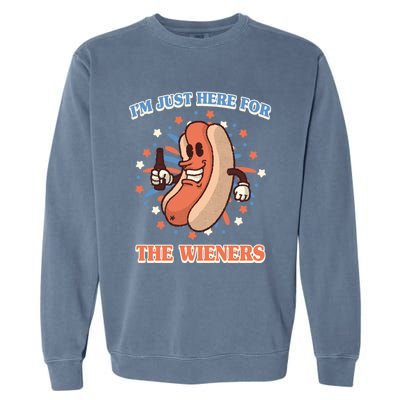 IM Just Here For The Wieners Hot Dog Patriotic 4th Of July Gift Garment-Dyed Sweatshirt