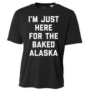 IM Just Here For The Baked Alaska Ice Cream Cake Dessert Cooling Performance Crew T-Shirt