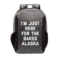 IM Just Here For The Baked Alaska Ice Cream Cake Dessert Vector Backpack