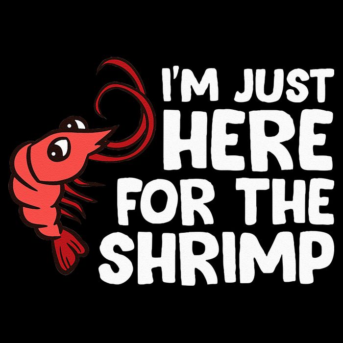 Im Just Here For The Shrimp Seafood Shrimp Drawstring Bag