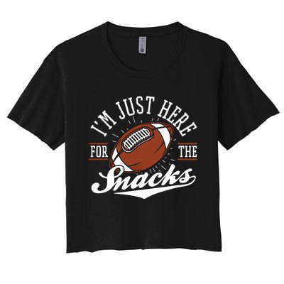 IM Just Here For The Snacks Funny Fantasy Football League Women's Crop Top Tee