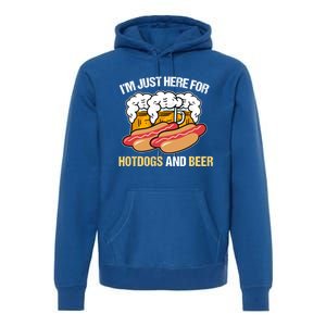 Im Just Here For Hot Dogs And Beer Gift Premium Hoodie