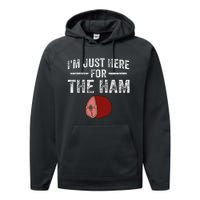 IM Just Here For The Ham Performance Fleece Hoodie