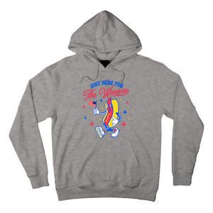 IM Just Here For The Wieners 4th Of July Hot Dog Tall Hoodie