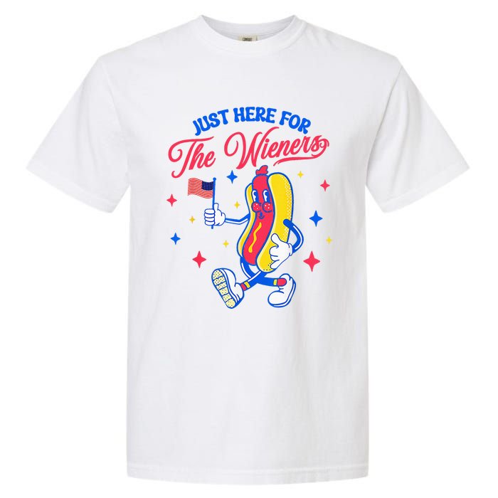 IM Just Here For The Wieners 4th Of July Hot Dog Garment-Dyed Heavyweight T-Shirt