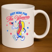 IM Just Here For The Wieners 4th Of July Hot Dog 11oz C Handle Ceramic Mug