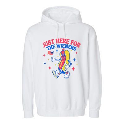 IM Just Here For The Wieners 4th Of July Hot Dog Garment-Dyed Fleece Hoodie