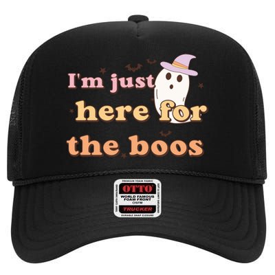 Im Just Here For The Boos Funny Gift Halloween Ghost High Crown Mesh Back Trucker Hat