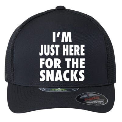 Im Just Here For The Snacks Gift Flexfit Unipanel Trucker Cap