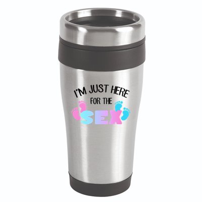 I'm Just Here For The Sex Gender Reveal 16oz Travel Tumbler