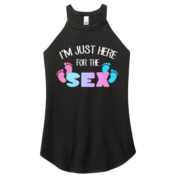 I'm Just Here For The Sex Gender Reveal Women's Perfect Tri Rocker Tank