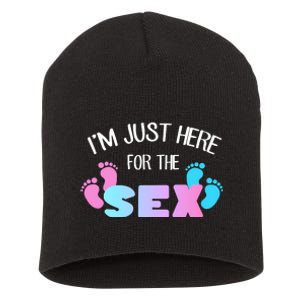 I'm Just Here For The Sex Gender Reveal Short Acrylic Beanie