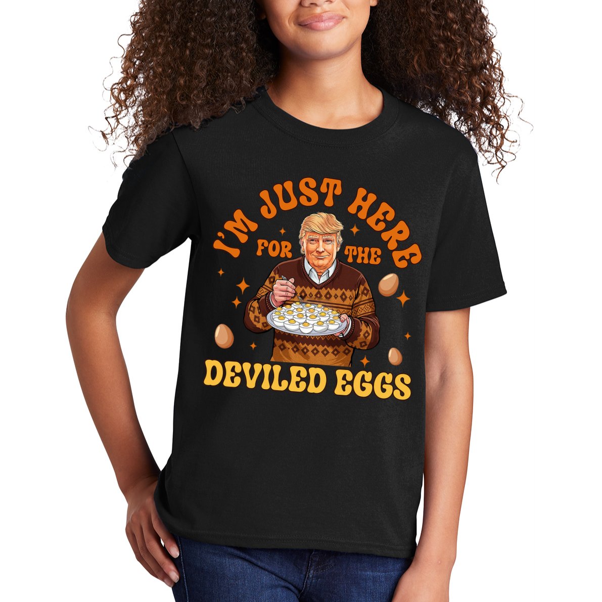 IM Just Here For The Deviled Eggs Fun Trump 47th President Kids T-Shirt