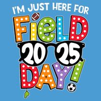 I'm Just Here For Field Day 2025 Games For Field Day 2025 Games Team Teacher  Tie Dye Hoodie