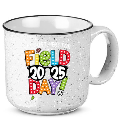 I'm Just Here For Field Day 2025 Games For Field Day 2025 Games Team Teacher  15oz Campfire Ceramic Mug