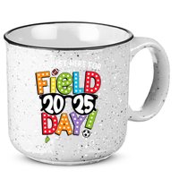 I'm Just Here For Field Day 2025 Games For Field Day 2025 Games Team Teacher  15oz Campfire Ceramic Mug
