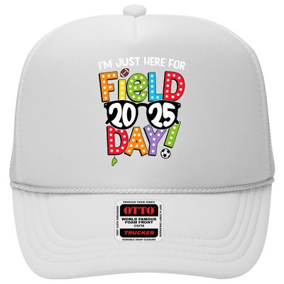 I'm Just Here For Field Day 2025 Games For Field Day 2025 Games Team Teacher  Trucker Hat