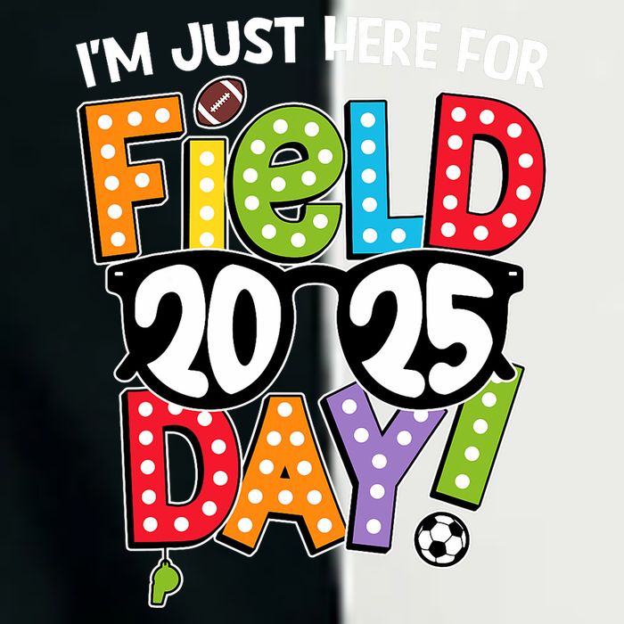 I'm Just Here For Field Day 2025 Games For Field Day 2025 Games Team Teacher  Infant Baby Jersey Bodysuit