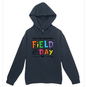 IM Just Here For Field Day 2024 For Teacher Field Day Urban Pullover Hoodie