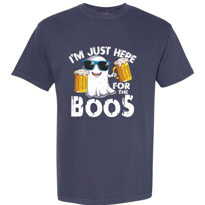 Im Just Here For The Boos Beer Ghost Halloween Garment-Dyed Heavyweight T-Shirt