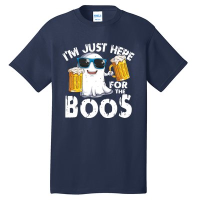 Im Just Here For The Boos Beer Ghost Halloween Tall T-Shirt