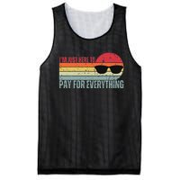 IM Just Here To Pay For Everything Funny Mom Dad Mesh Reversible Basketball Jersey Tank