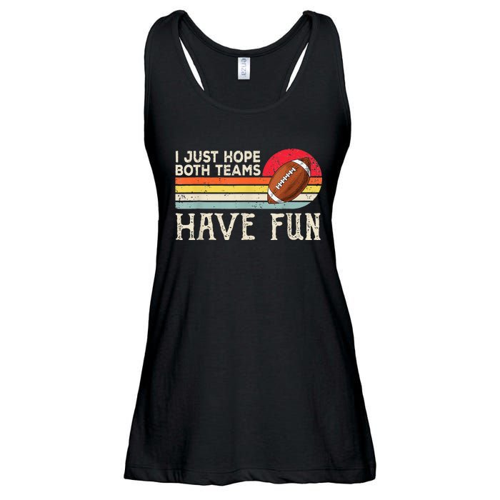 I Just Hope Both Teams Have Fun Funny Football Ladies Essential Flowy Tank