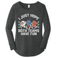 I Just Hope Both Teams Have Fun Or Baseball Women's Perfect Tri Tunic Long Sleeve Shirt