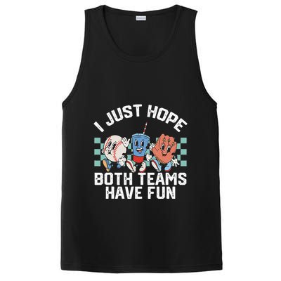 I Just Hope Both Teams Have Fun Or Baseball PosiCharge Competitor Tank