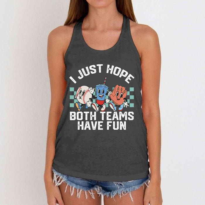 I Just Hope Both Teams Have Fun Or Baseball Women's Knotted Racerback Tank