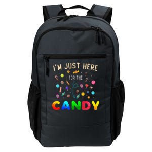 Im Just Here For The Candy Funny Halloween Candy Party Daily Commute Backpack