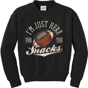 IM Just Here For The Snacks Funny Fantasy Football League Gift Kids Sweatshirt