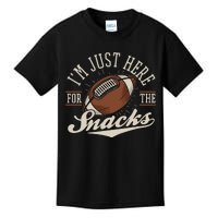 IM Just Here For The Snacks Funny Fantasy Football League Gift Kids T-Shirt