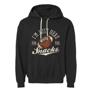 IM Just Here For The Snacks Fantasy Football League Garment-Dyed Fleece Hoodie