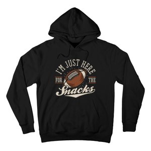 IM Just Here For The Snacks Fantasy Football League Hoodie