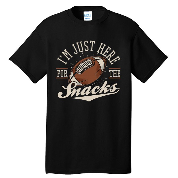 IM Just Here For The Snacks Fantasy Football League Tall T-Shirt