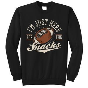 IM Just Here For The Snacks Fantasy Football League Tall Sweatshirt