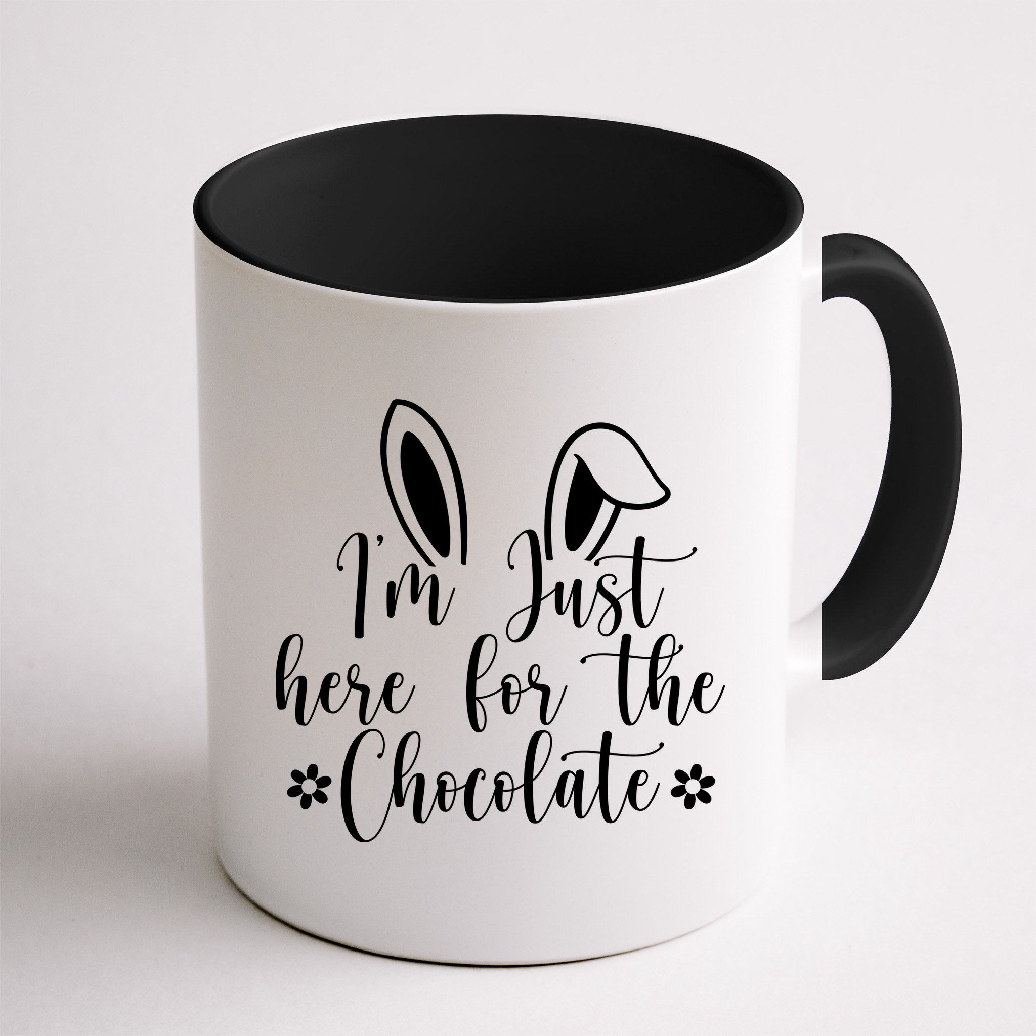 I'm Just Here For Chocolate Easter Bunny Mug