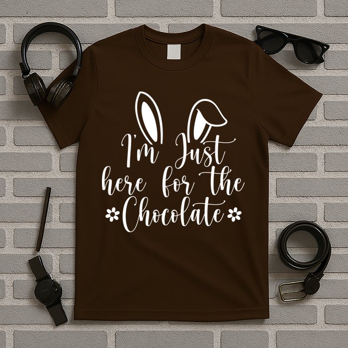 I'm Just Here For Chocolate Easter Bunny T-Shirt
